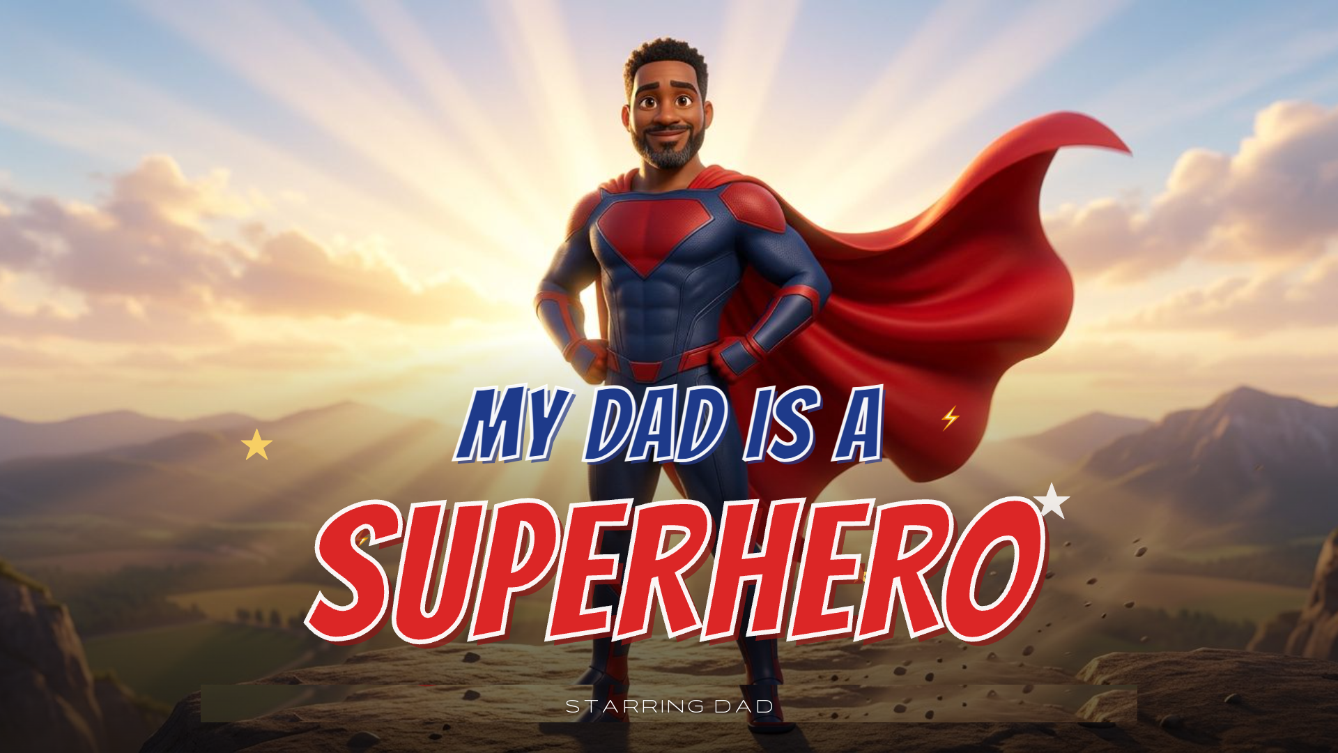 My Dad is a Superhero
